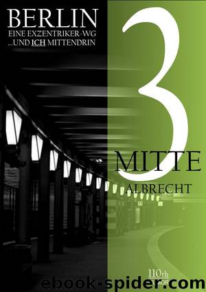 Mitte 3 by Albrecht Behmel