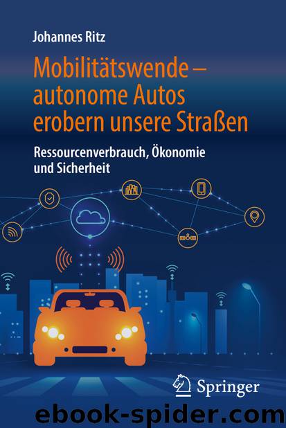 Mobilitätswende – autonome Autos erobern unsere Straßen by Johannes Ritz