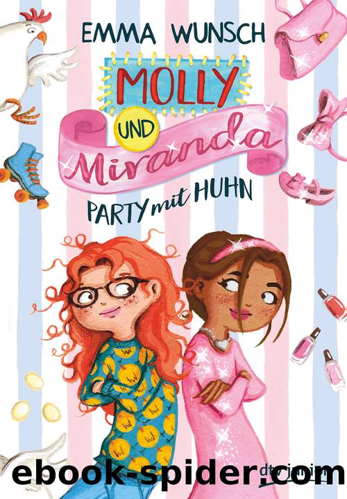 Molly und Miranda â Party mit Huhn by Emma Wunsch