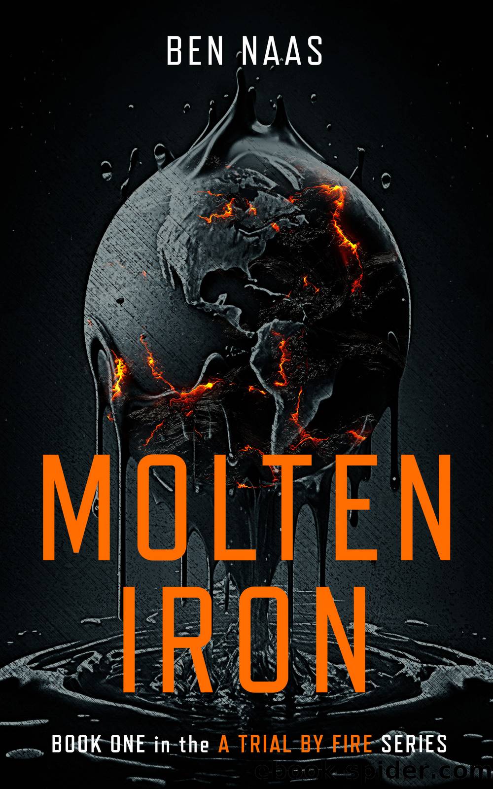 Molten Iron by Ben Naas