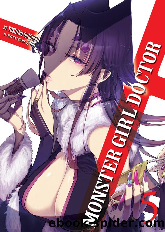 Monster Girl Doctor (Light Novel) Vol. 5 by Yoshino Origuchi