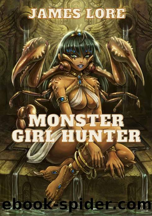 Monster Girl Hunter by Lore James