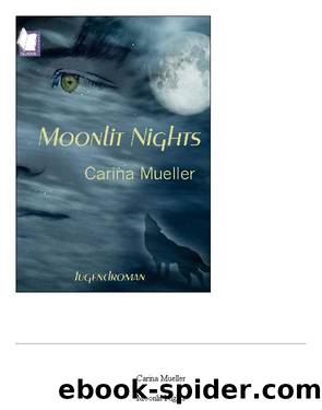 Moonlit Nights by Carina Mueller