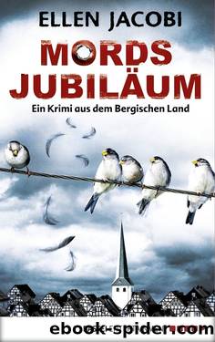 Mords Jubiläum by Ellen Jacobi