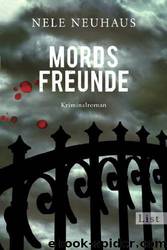Mordsfreunde by Nele Neuhaus