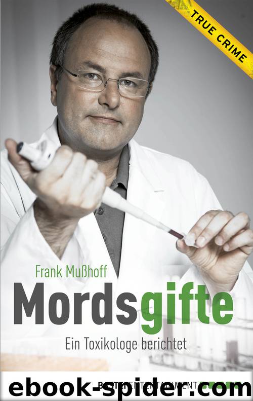 Mordsgifte by Frank Mußhoff