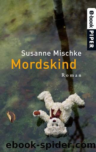 Mordskind by Mischke Susanne