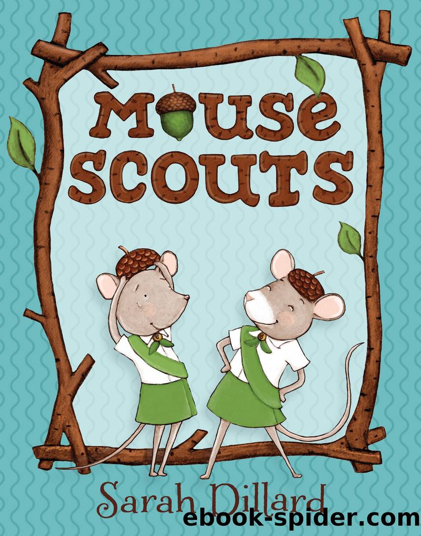 Mouse Scouts by Sarah Dillard