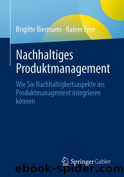 Nachhaltiges Produktmanagement by Brigitte Biermann & Rainer Erne