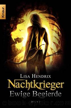 Nachtkrieger Bd. 2 - Ewige Begierde by Lisa Hendrix