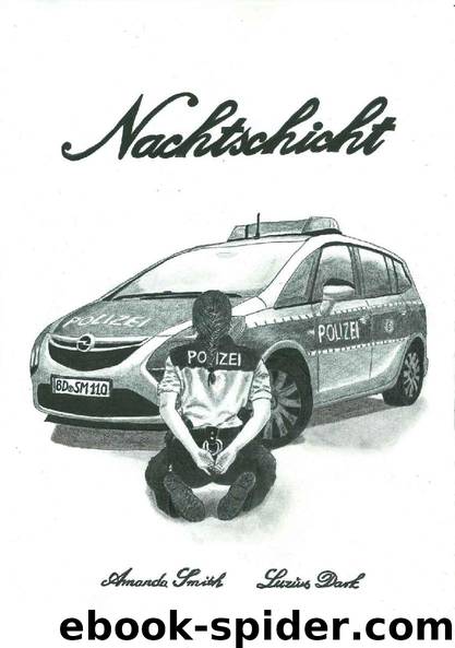 Nachtschicht (German Edition) by Amanda Smith & Luzius Dark