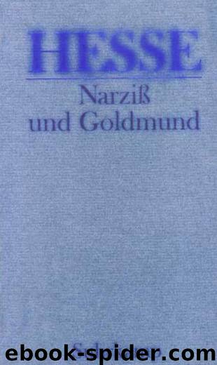 Narziss Und Goldmund by Hermann Hesse