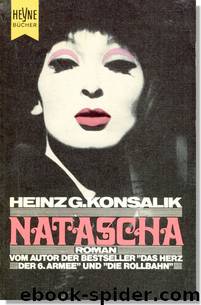 Natascha by Heinz G. Konsalik