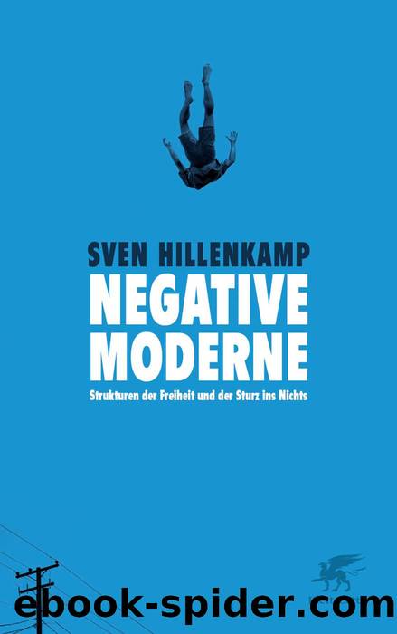 Negative Moderne by Hillenkamp Sven