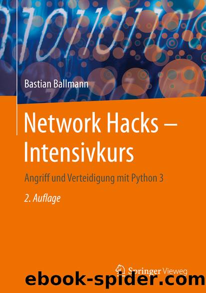 Network Hacks â Intensivkurs by Bastian Ballmann