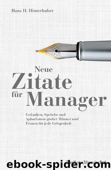 Neue Zitate für Manager by Hans H. Hinterhuber
