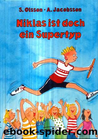 Niklas ist doch ein Supertyp by Anders Jacobsson & Sören Olsson