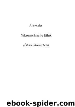 Nikomachische Ethik by Aristoteles