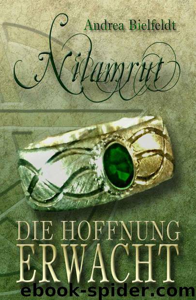 Nilamrut 03 - Die Hoffnung erwacht (German Edition) by Bielfeldt Andrea