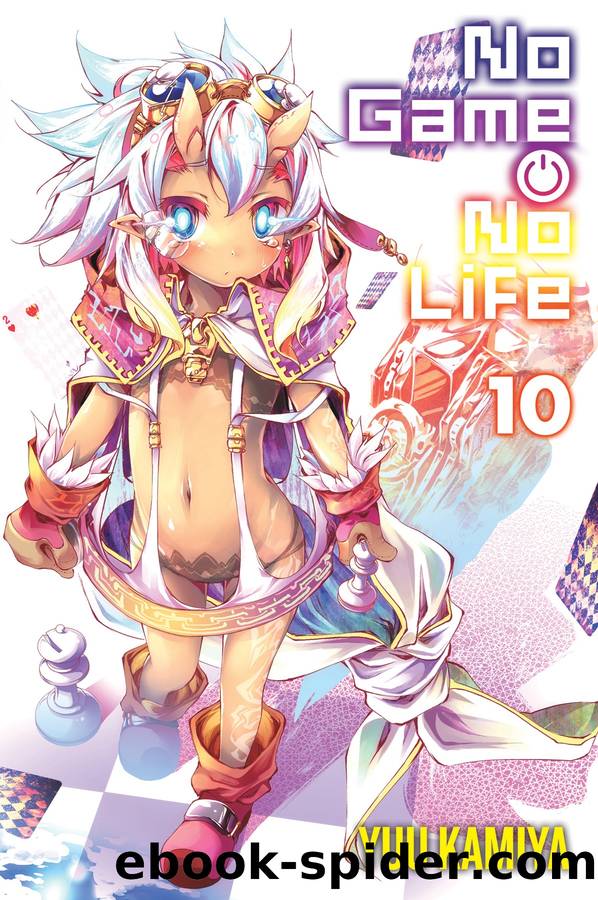 No Game No Life, Vol. 10 by Yuu Kamiya