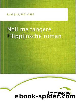 Noli Me Tangere  Filippijnsche Roman by José Rizal