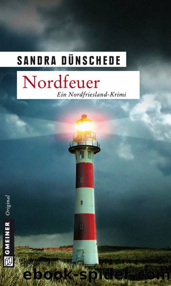 Nordfeuer - Kriminalroman by Gmeiner-Verlag