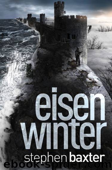 Nordland-Trilogie 3: Eisenwinter by Stephen Baxter