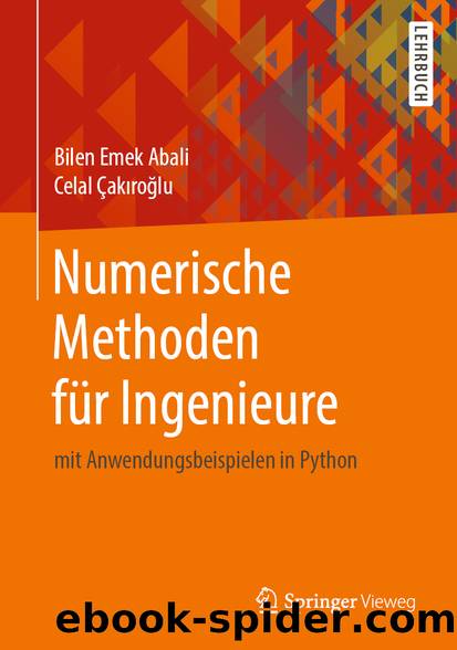 Numerische Methoden für Ingenieure by Bilen Emek Abali & Celal Çakıroğlu