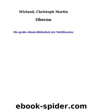 Oberon by Wieland Christoph Martin