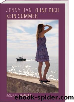 Ohne Dich kein Sommer by Jenny Han