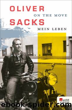 On the Move • Mein Leben by Oliver Sacks