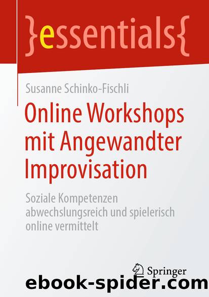 Online Workshops mit Angewandter Improvisation by Susanne Schinko-Fischli
