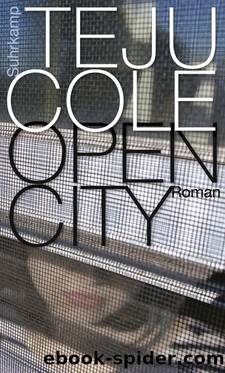 Open City by Cole Teju