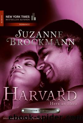 Operation Heartbreaker 05: Harvard - Herz an Herz by Suzanne Brockmann
