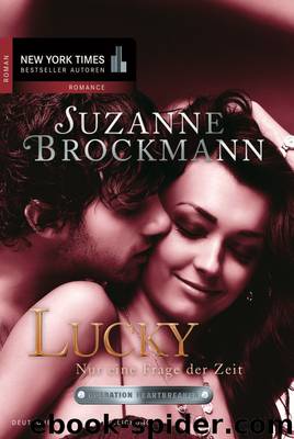Operation Heartbreaker 09: Lucky- Nur Eine Frage Der Zeit by Suzanne Brockmann