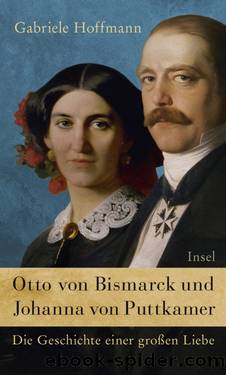 Otto von Bismarck und Johanna von Puttkamer by Hoffmann Gabriele