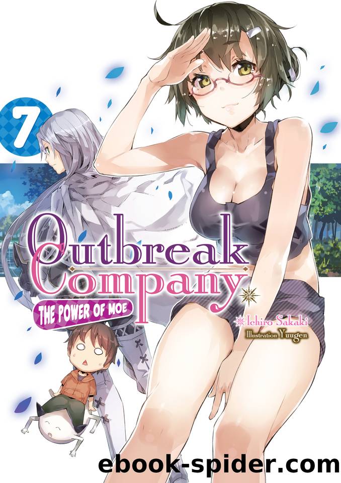 Outbreak Company: Volume 7 by Ichiro Sakaki