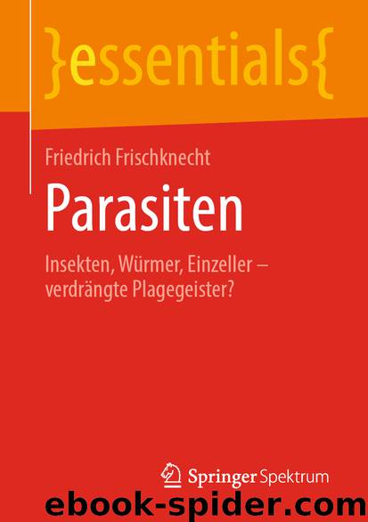 Parasiten by Friedrich Frischknecht