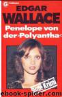 Penelope von der 'Polyantha' by Wallace Edgar
