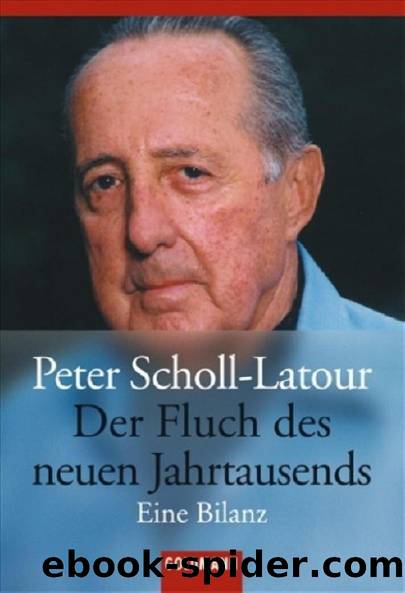 Peter Scholl-Latour by Peter Scholl-Latour