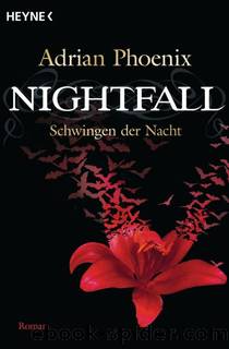 Phoenix, Adrian - Nightfall 03 by Zeiten der Finsternis