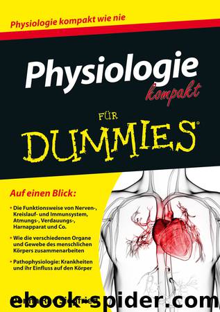 Physiologie kompakt für Dummies by Donna Rae Siegfried