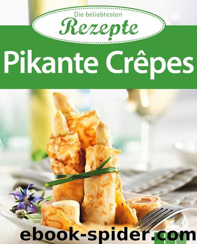 Pikante Crêpes by Naumann & Göbel Verlag