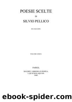 Poesie scelte by Silvio Pellico