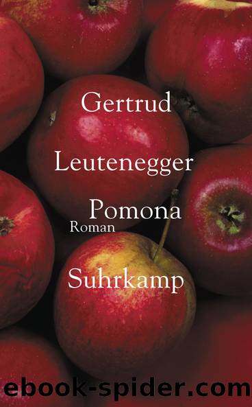 Pomona by Leutenegger Gertrud