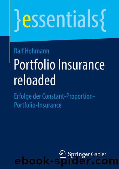 Portfolio Insurance reloaded by Ralf Hohmann