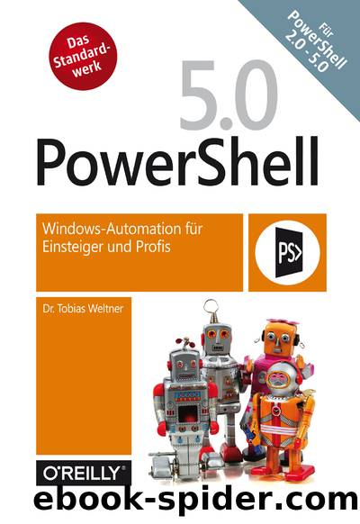 PowerShell 5.0 by Tobias Weltner