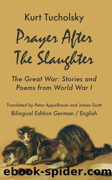 Prayer After the Slaughter by Kurt Tucholsky