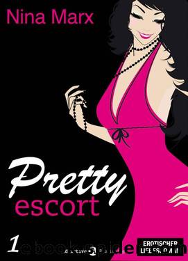Pretty Escort 01 by Nina Marx