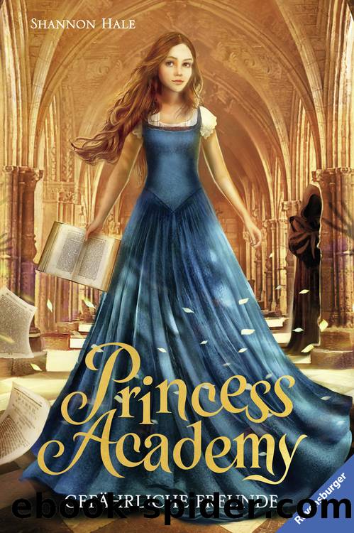 Princess Academy, Band 2 by Shannon Hale